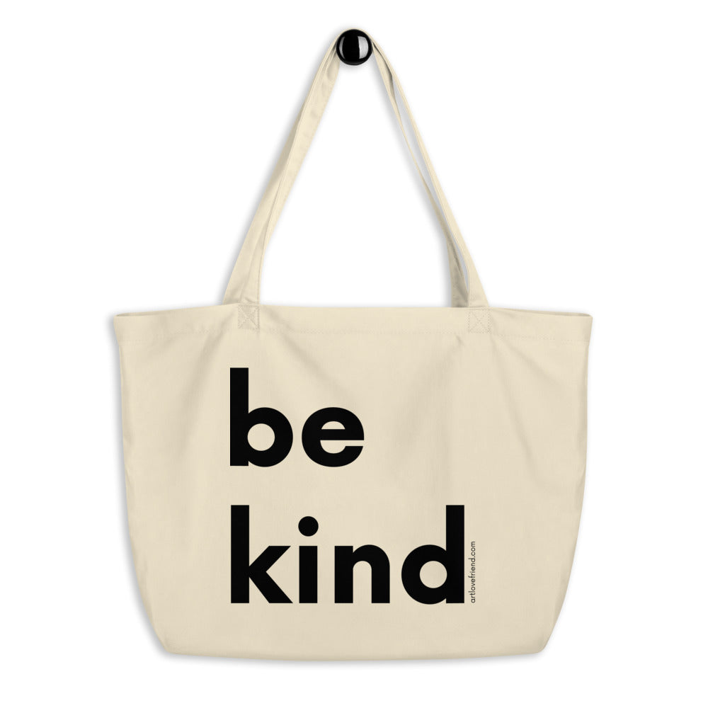 Image of be kind - Large organic tote bag - natural with black letters by Art Love Friend.