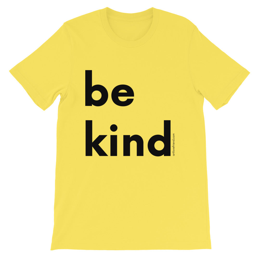 Image of be kind - Black Letters - Adult Short-Sleeve Unisex T-Shirt - YELLOW COLOR OPTION.