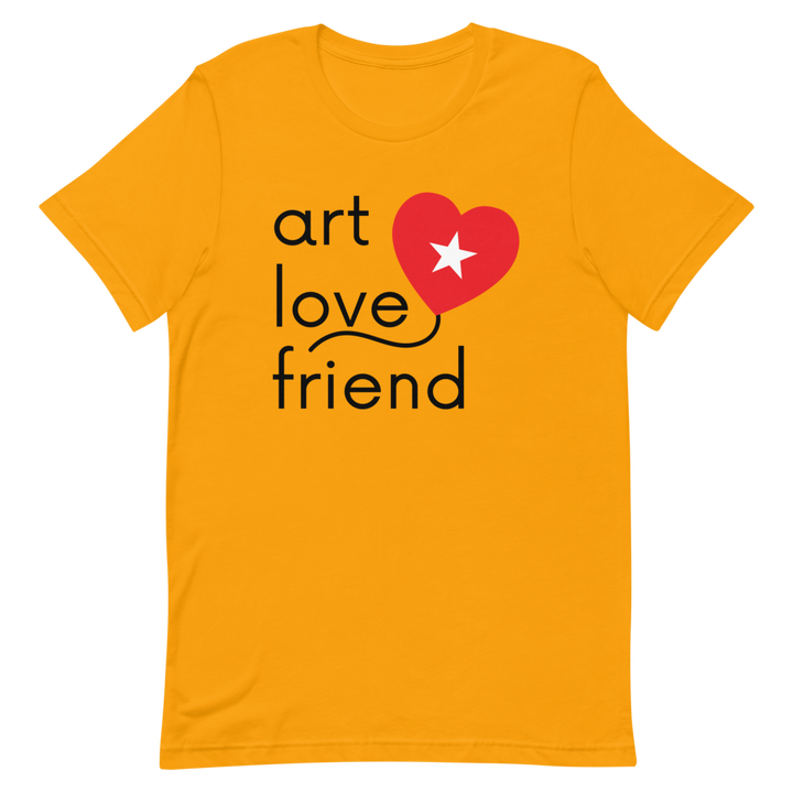 ART LOVE FRIEND T-Shirt