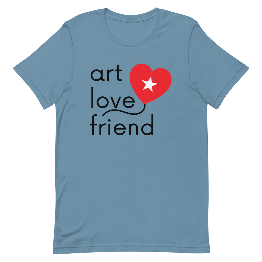 ART LOVE FRIEND T-Shirt